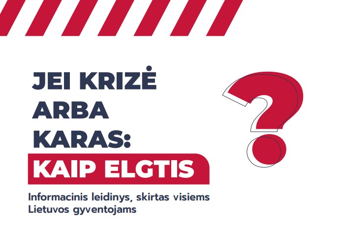 Iliustracijoje matomas leidinio pavadinimas "Jei krizė arba karas"